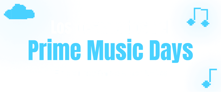 Ofertas del Prime Music Days